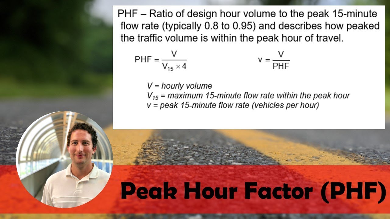 Peak Hour Factor (PHF) | NCEES Civil Engineering PE Exam [Section 5.1.3.3]