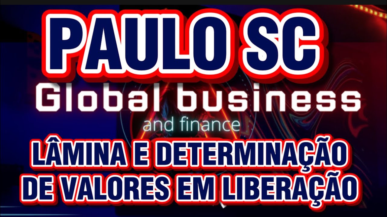 PAULO SC L&Acirc;MINA E DETERMINA&Ccedil;&Atilde;O DE VALORES PARA LIBERA&Ccedil;&Atilde;O 