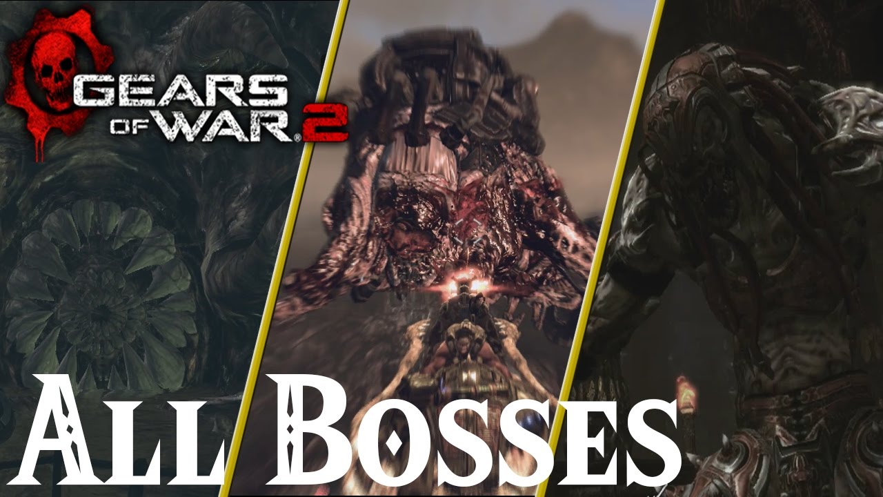 Gears of War 2 // All Bosses