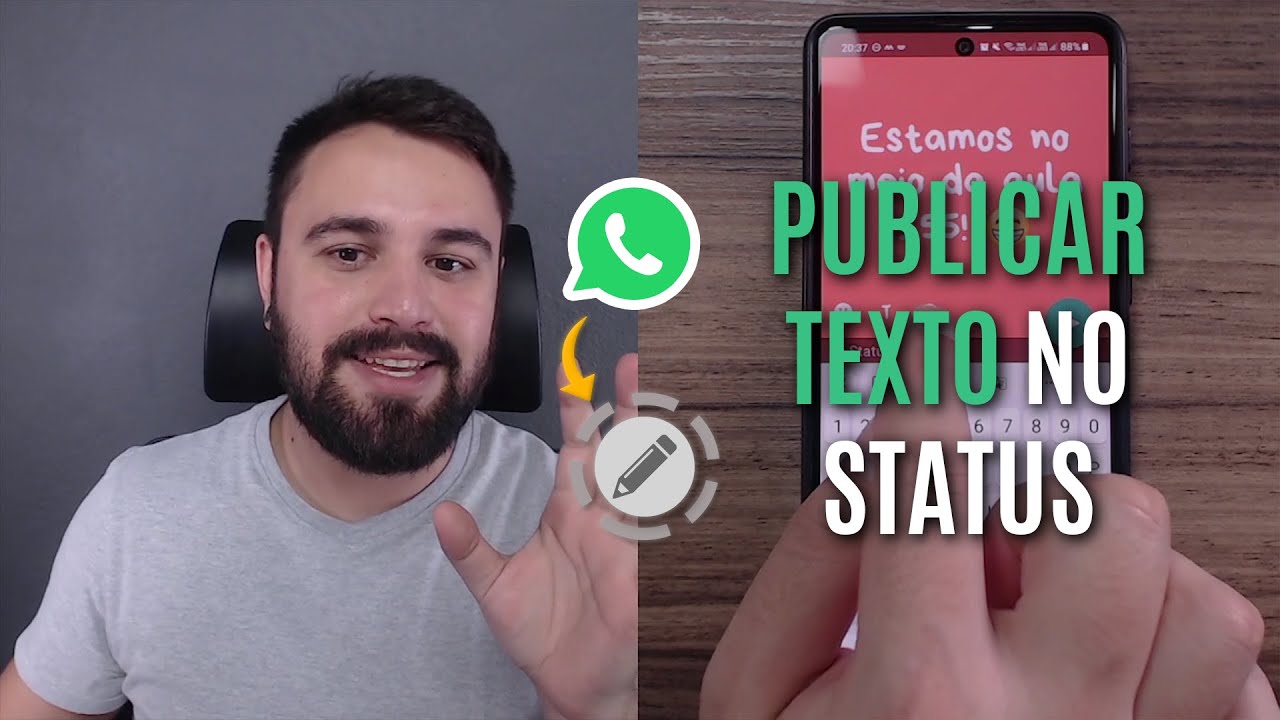 SAIBA COMO PUBLICAR UM TEXTO NO STATUS DO WHATSAPP