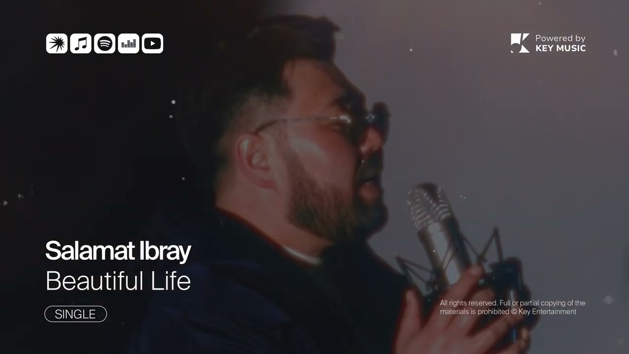 Salamat Ibray - Beautiful Life (Премьера песни)