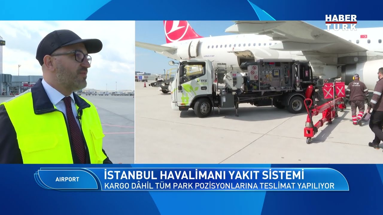 İstanbul Havalimanı akaryakıt tesisi dünyanın en büyüklerinden