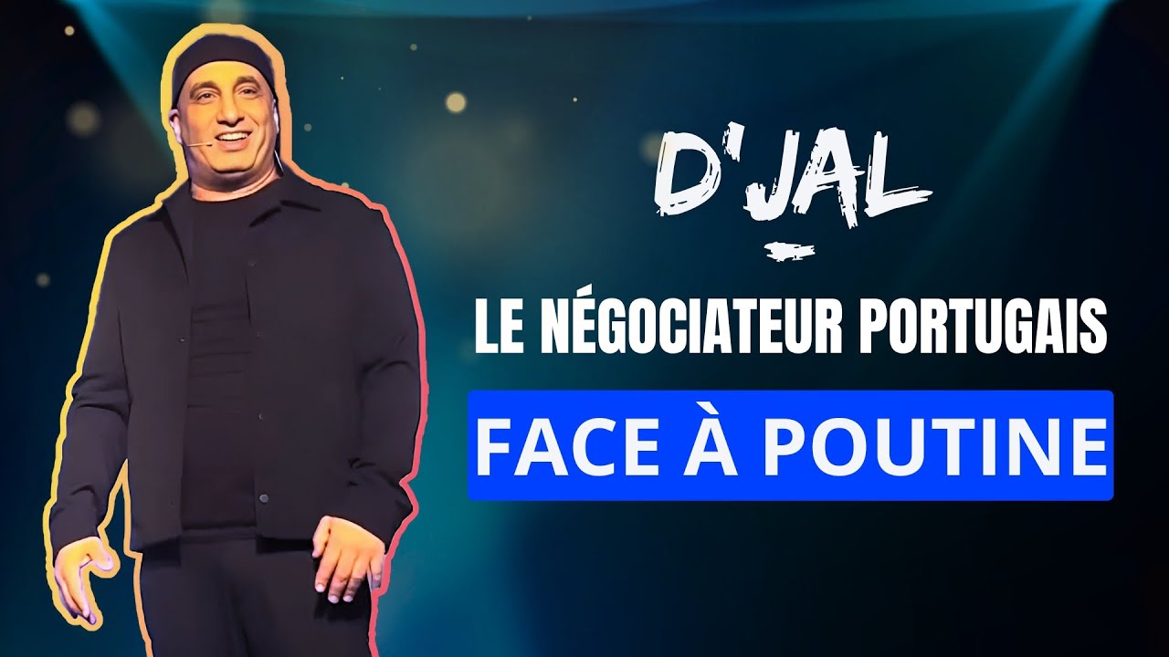 LE N&Eacute;GOCIATEUR PORTUGAIS FACE &Agrave; POUTINE