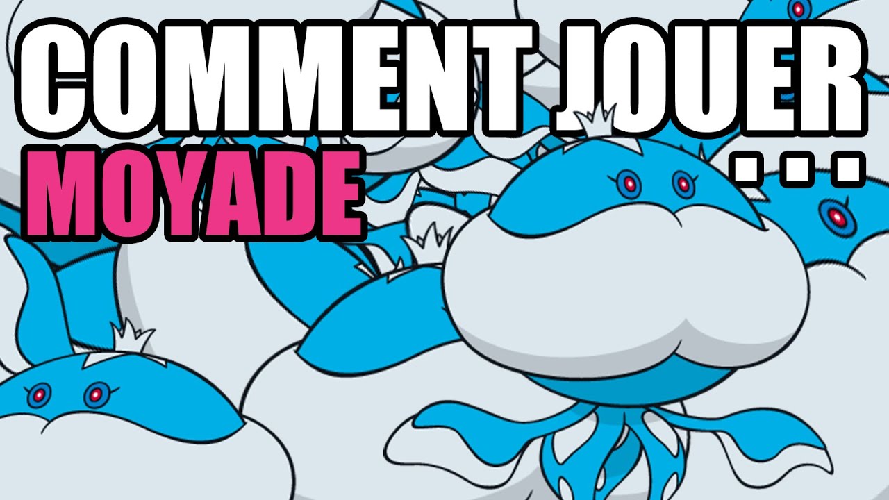 Comment jouer... Moyade ?