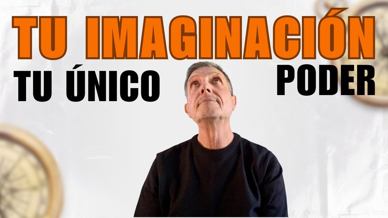 Tu IMAGINACI&Oacute;N es tu &Uacute;NICO PODER seg&uacute;n Neville Goddard