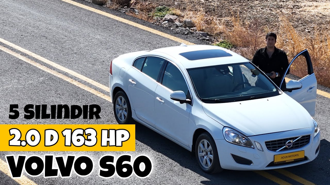 5 Silindirli Dizel! | En Güzel Seçenek! | Volvo S60 | 2.0 D Otomatik! | Otomobil Günlüklerim 