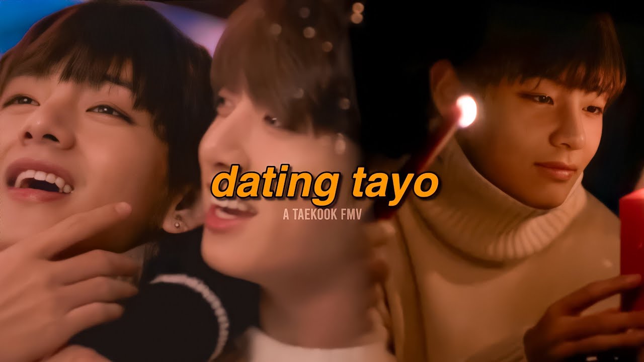dating tayo | taekook