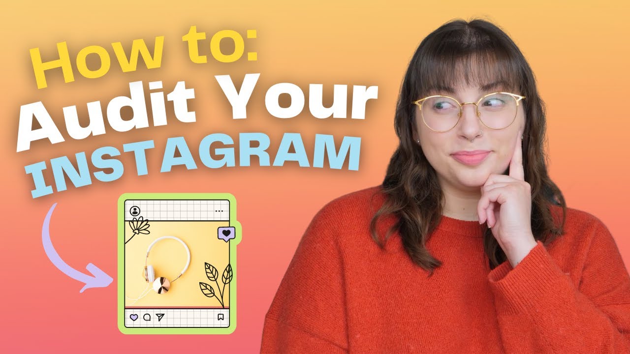 How to Do Your Own Instagram Audit 2022 / Instagram Tips for Beginners