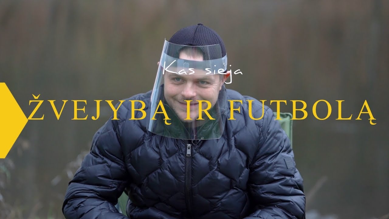 Kablys. Kas sieja žvejybą ir futbolą? 2020.11.13