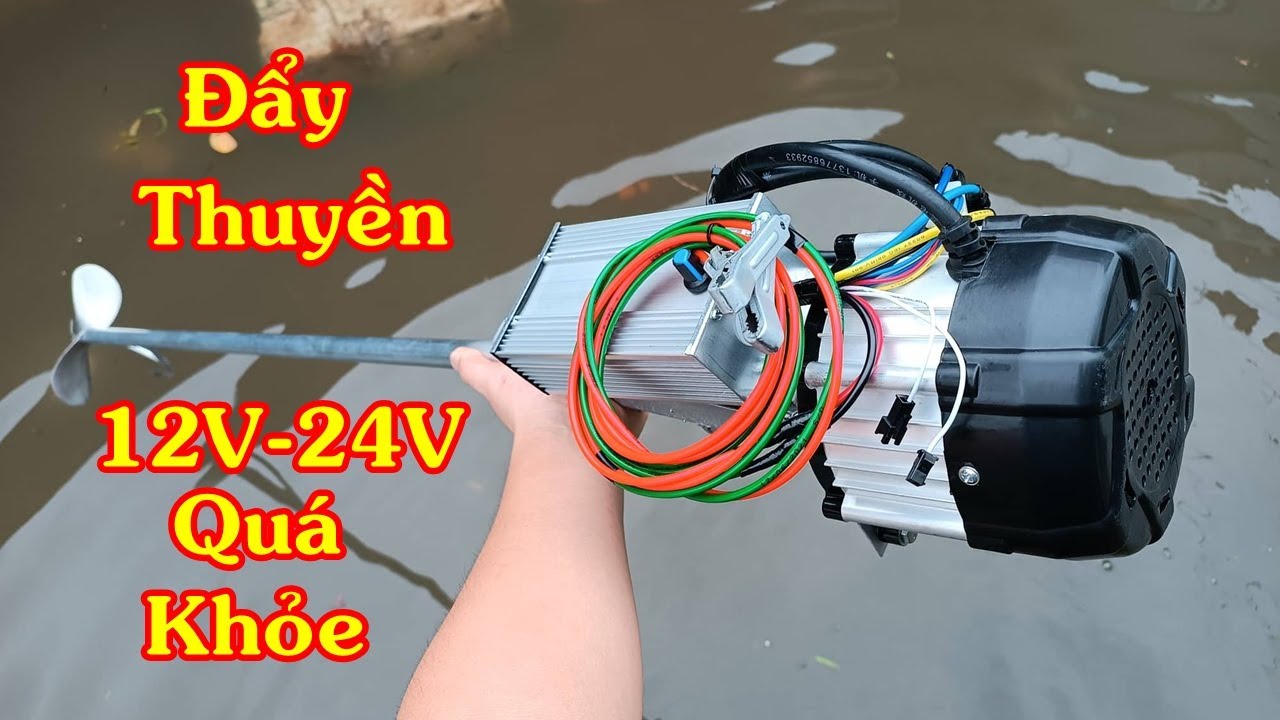 Máy Đẩy Thuyền 12V-24V Công Suất Lớn