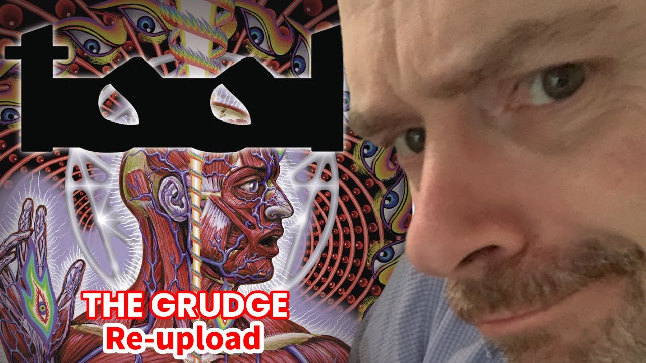 Listening to TOOL - The Grudge