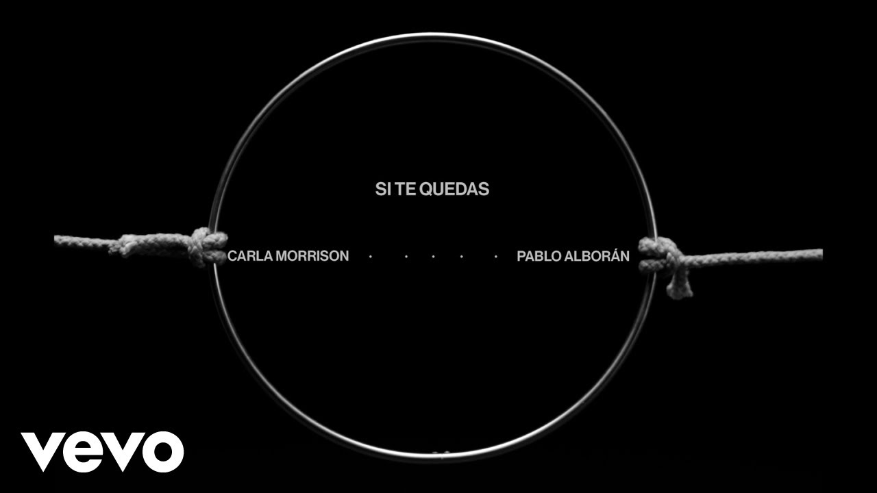 Carla Morrison - Si Te Quedas (Official Lyric Video) ft. Pablo Albor&aacute;n