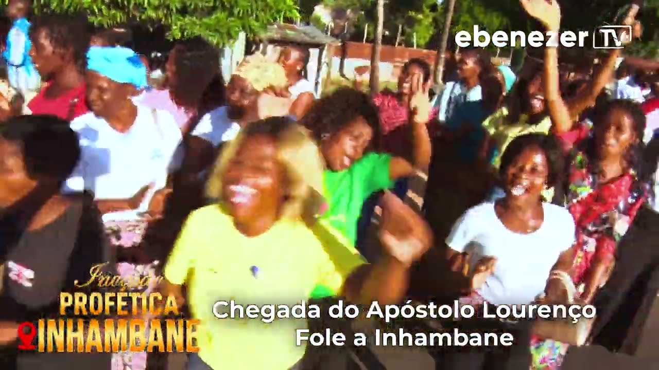 RECEPÇÃO AO HOMEM DE DEUS EM INHAMBANE!