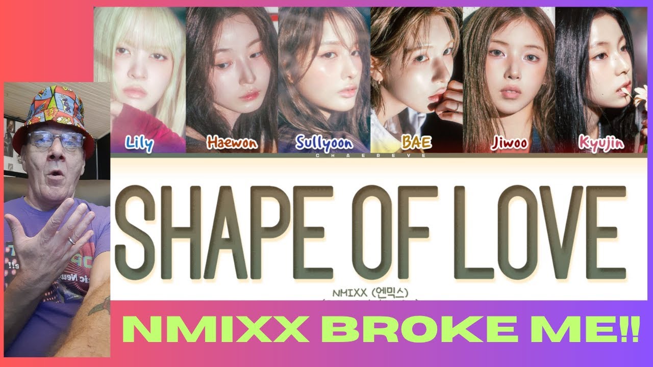 NMIXX Shape of Love (Lyrics) \ Reaction!!!
