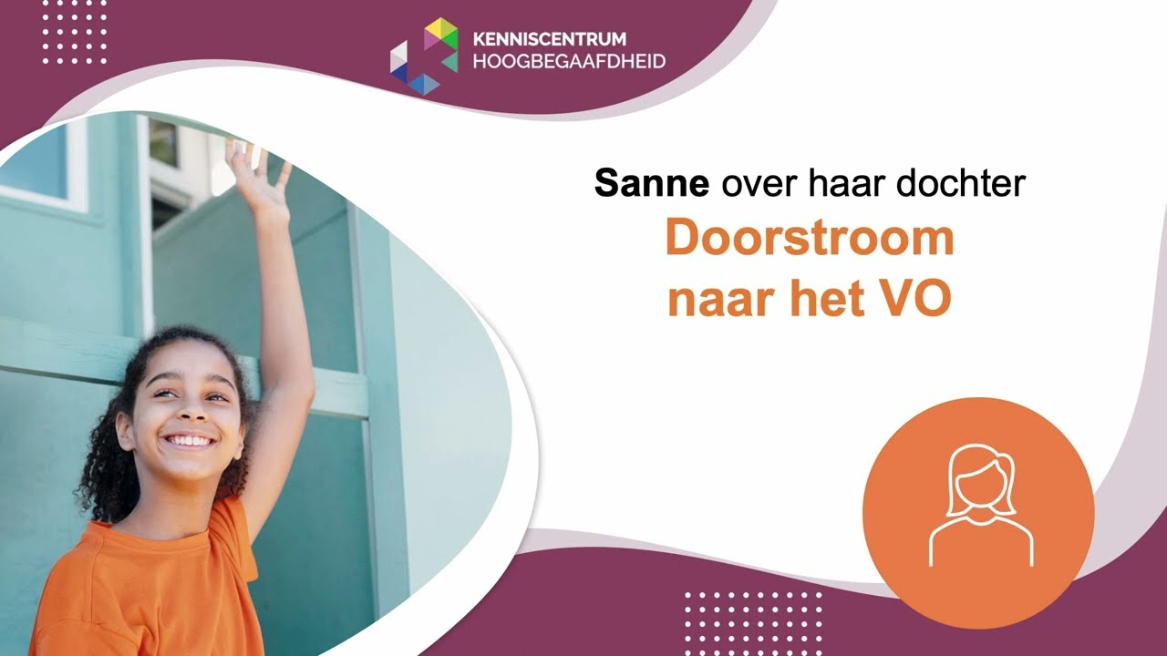KCHB - Hoogbegaafdheid in het VO - Doorstroom naar het vo