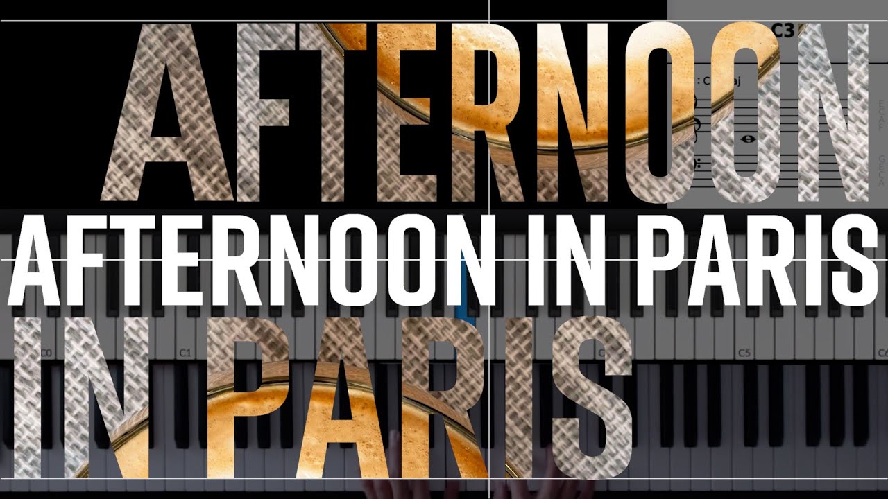 【ピアノソロ】Afternoon in Paris: Jazz piano improvisation with visual keys