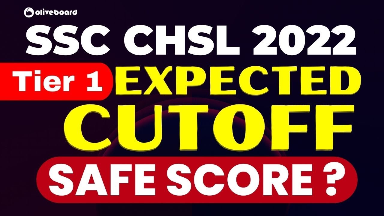 SSC CHSL CUTOFF 2022 | SSC CHSL 2022 EXPECTED CUTOFF | CHSL 2022 CUTOFF | SSC CHSL 2022 FINAL CUTOFF