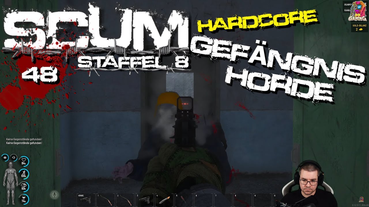 SCUM 📺 [48] Gefängnis Horde was nun [ Deutsch Hardcore V0.95 ]