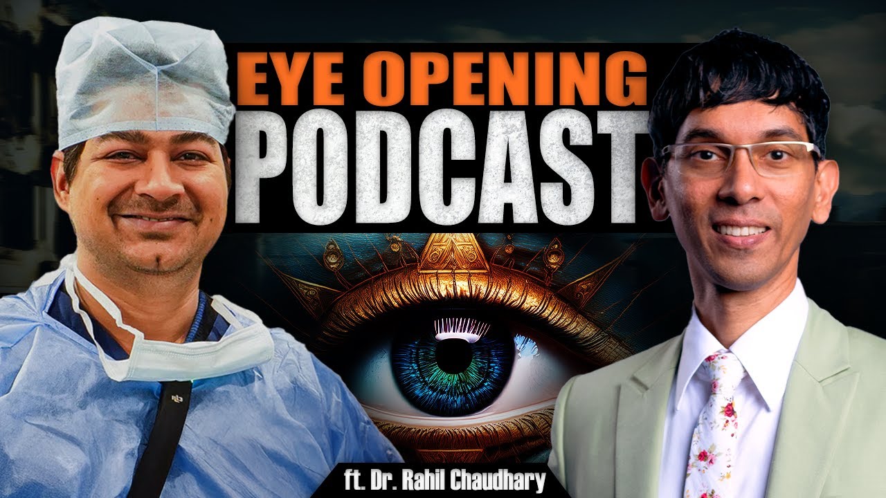 Eye Health Tips that will SAVE your EYES! Ft. Dr. Rahil Chaudhary | S3 E2