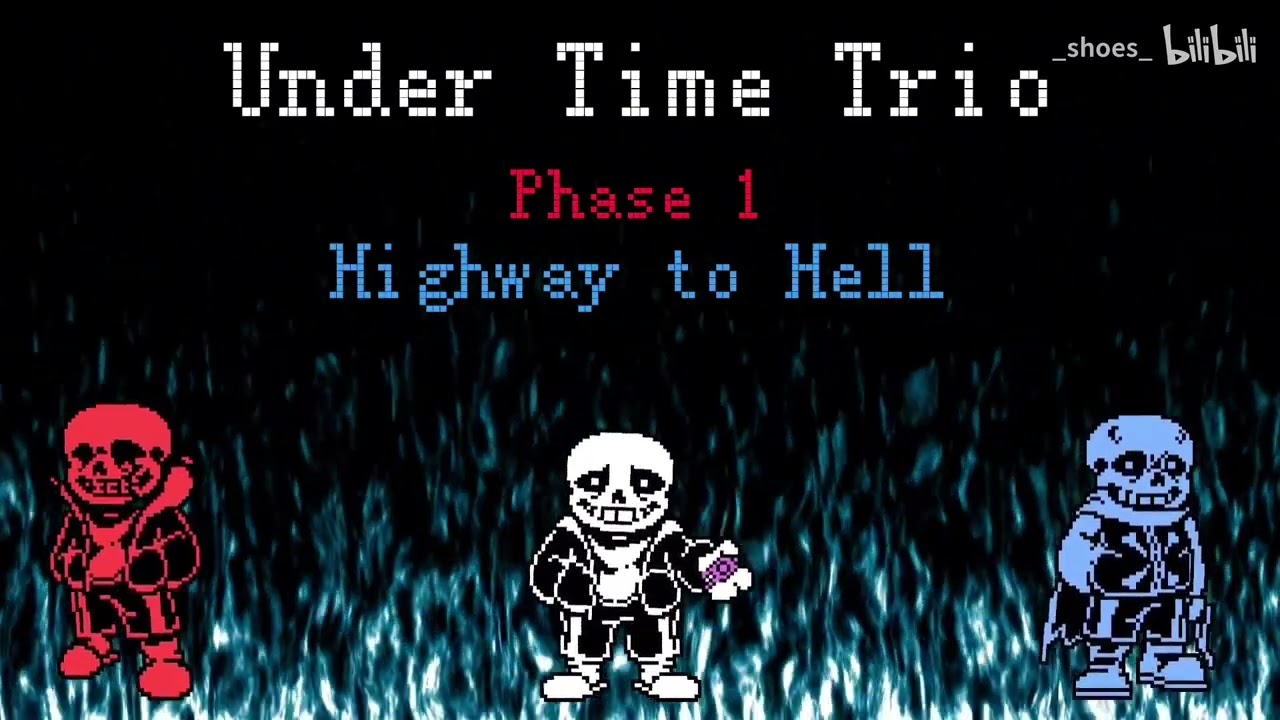 Under Time Trio Phase 1 Highway to Hell