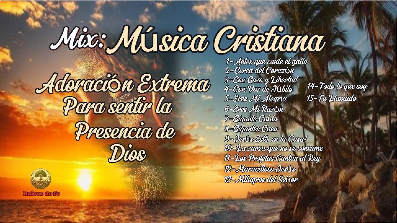 M&uacute;sica cristiana: Alabanza en adoraci&oacute;n extrema. #AdoraADios #FeEnAcci&oacute;n #CristoEsVida #M&uacute;sicaDeFe