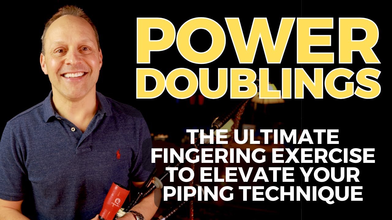 Elevate Your Bagpipe Fingering with the Power Doublings Exercise for Pipers at Every Level