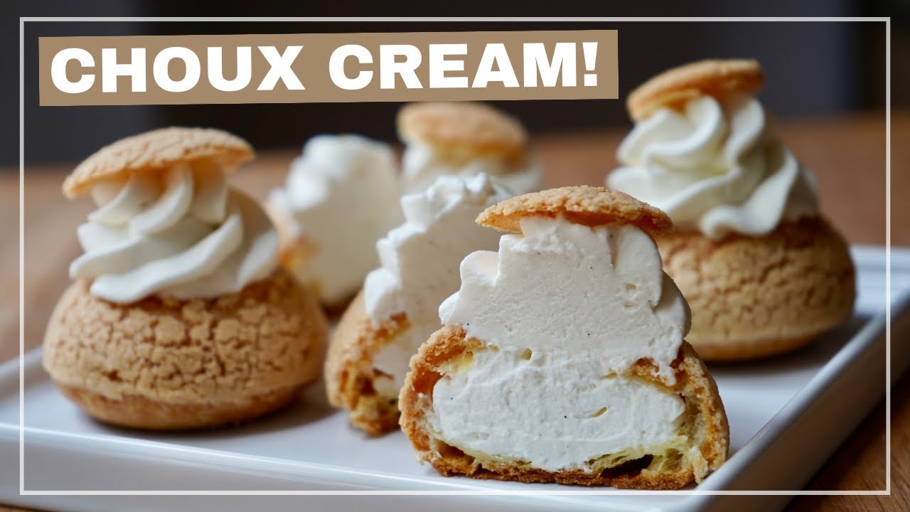 Choux Cream | Vanilla Mascarpone Cream filled Choux Pastry
