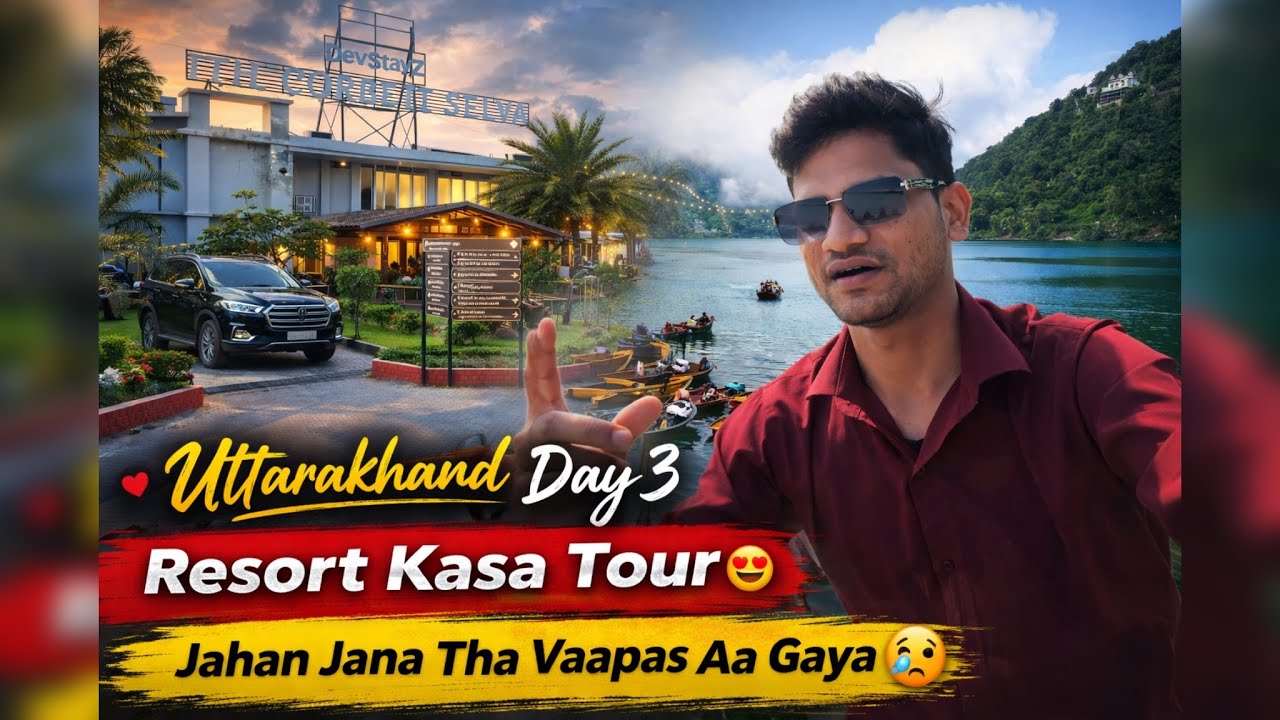Nainital Ride Fail 🥺 | Resort Me Hi Dil Lag Gaya ❤️#iamarunvlogs 