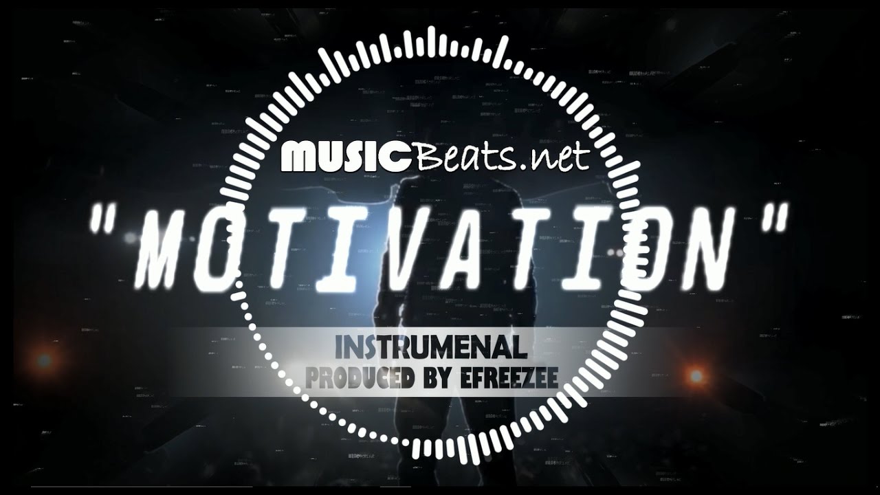 Motivation Instrumental Prod By Efreezee