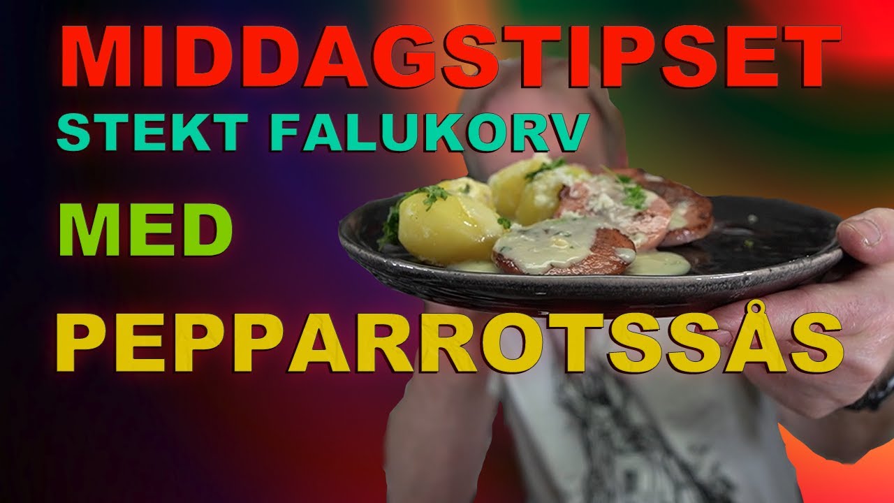 Stekt falukorv med pepparrotssås | Middagstipset