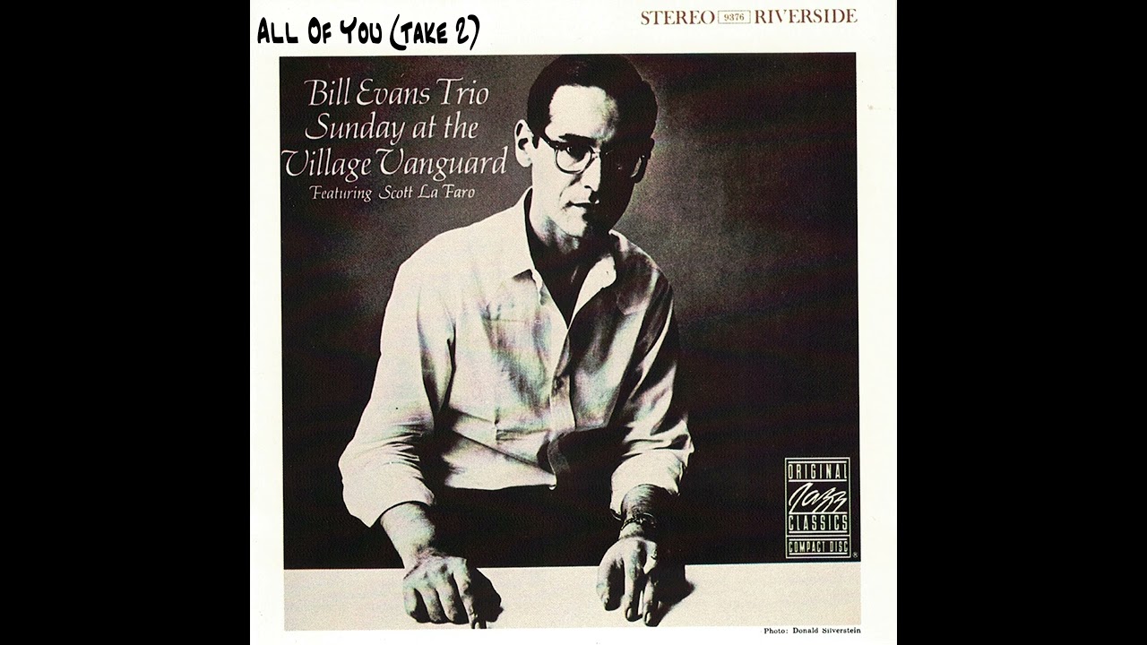 Bill Evans - All Of You (take 2) #jazz #jazzmusic #jazzstandard #jazzmood #billevans #jazztrio