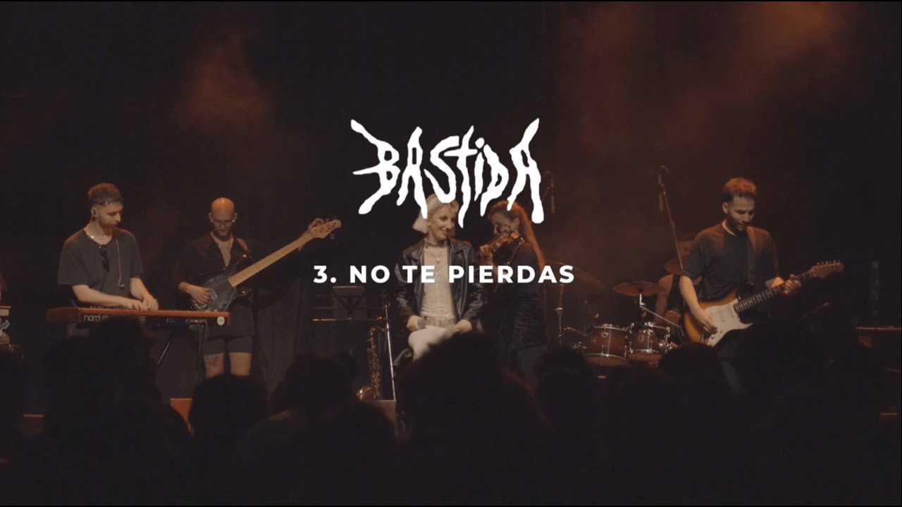 BASTIDA - 3. No te pierdas (En Vivo La Tangente)