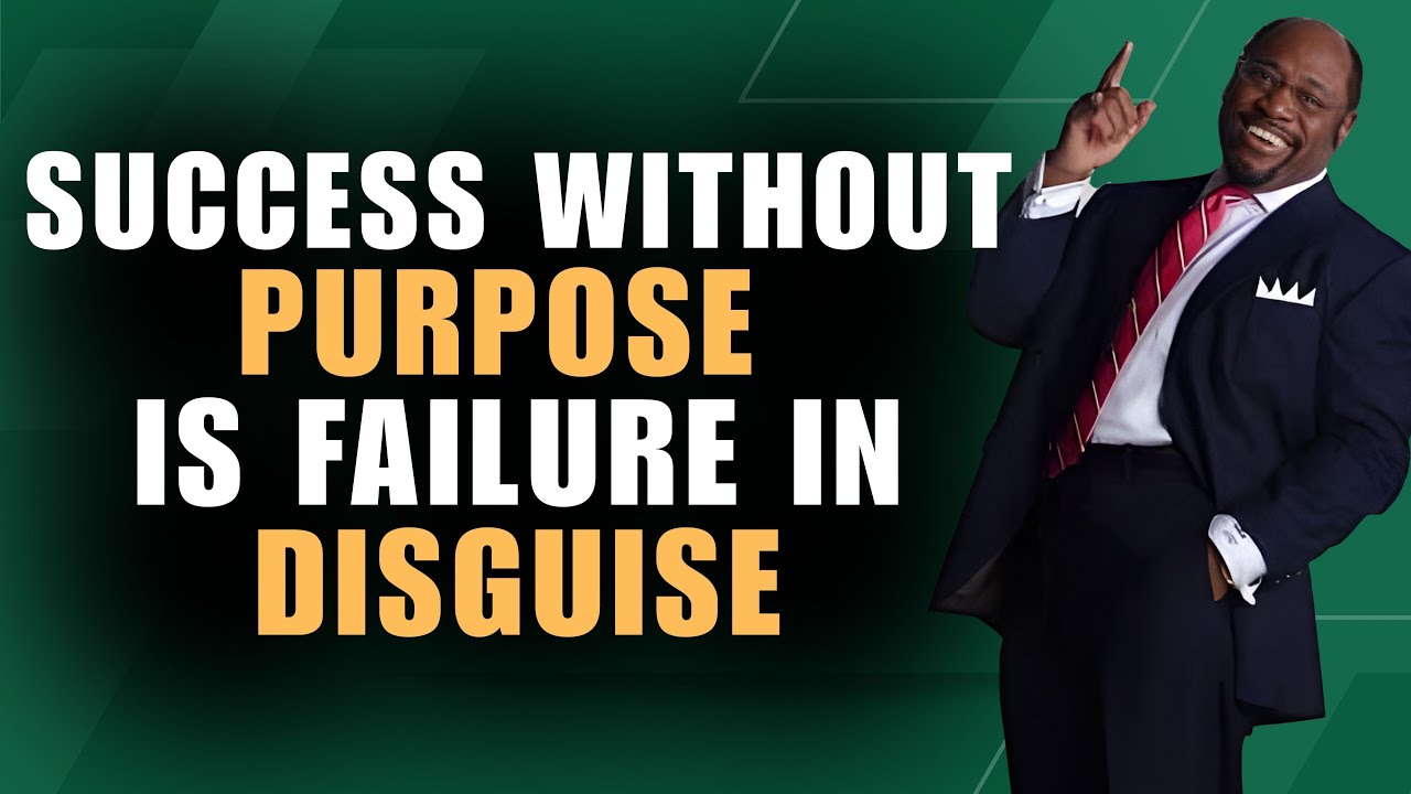 STOP CHASING SUCCESS—FIND YOUR PURPOSE FIRST | MYLES MUNROE Kingdom Blueprint (6 Months)