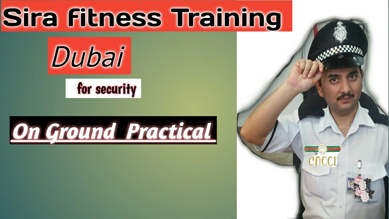 SIRA FITNES TEST  2020 GUIDELINES  FOR SECURITY