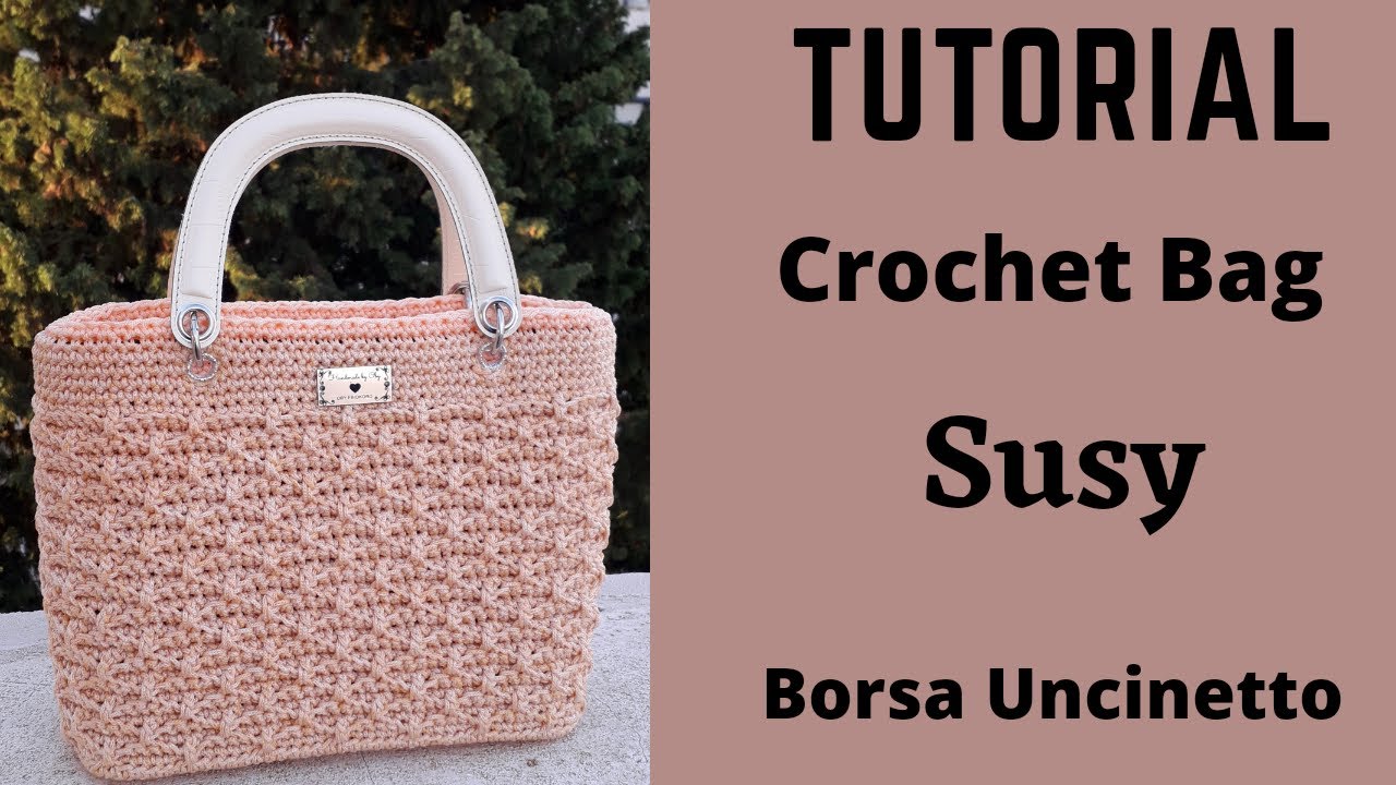Crochet Bag Tutorial 