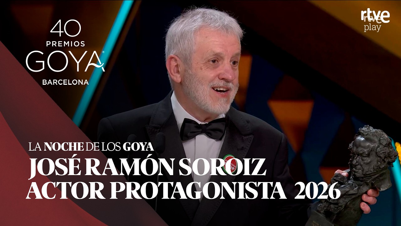 JOSÉ RAMÓN SOROIZ recibe el GOYA a MEJOR ACTOR PROTAGONISTA | PREMIOS GOYA 2026