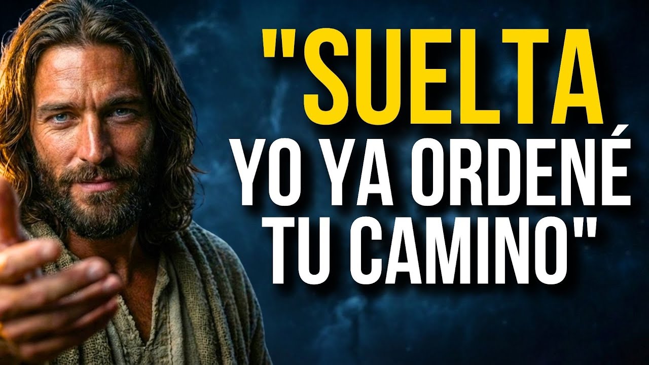 Suelta El Control De Tu Futuro, DIOS Ya Ordenó Cada Paso - Reflexión Cristiana
