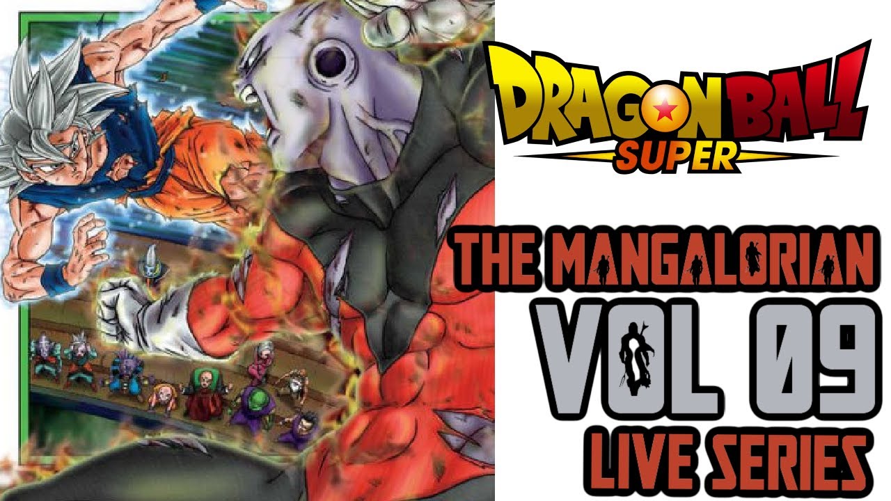 Moro Begins & the Tournament of Power FINALE | Dragon Ball Super Manga Vol 9 LIVE | The Mangalorian