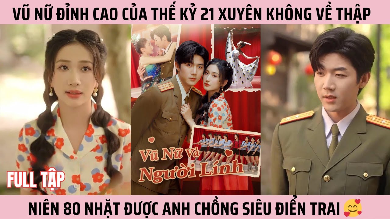 Vũ Nữ Và Người Lính, Vũ Nữ Thế Kỷ 21 Xuyên Không Về Thập Niên 80 Nhặt Được Anh Chồng Siêu Điển Trai