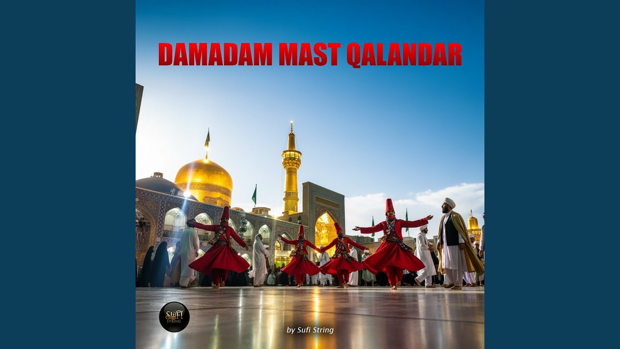 Damadam Mast Qalandar