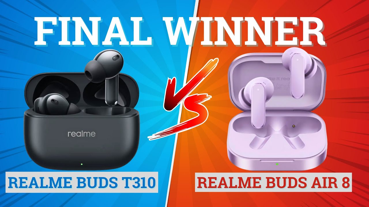 Realme Buds T310 vs Realme Buds Air 8⚡ Full Comparison ⚡Best for Music, Bass & Gaming 🔥