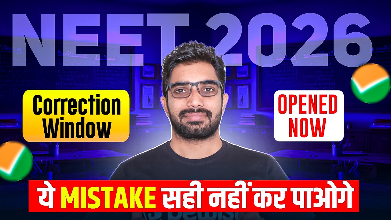 NEET 2026 Correction Window Open Now | Step by Step Guide to Edit NEET 2026 Application Form