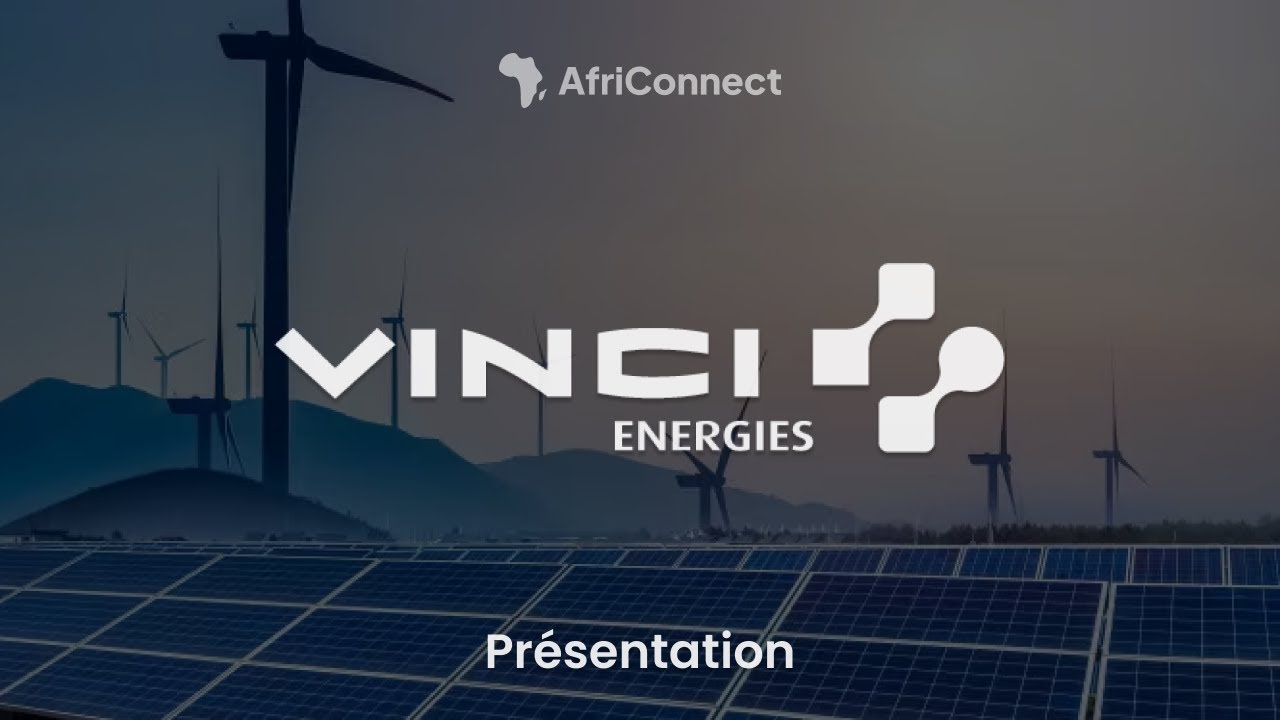 [AfriConnect] Présentation VINCI Energies
