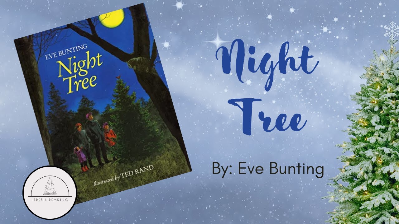 🌙🎄NIGHT TREE🎄🌙 Christmas Read Aloud Book for Kids