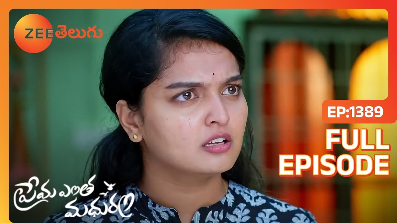 Prema Entha Maduram - Full Ep - 1389 - Anu, Arya Vardhan - Zee Telugu