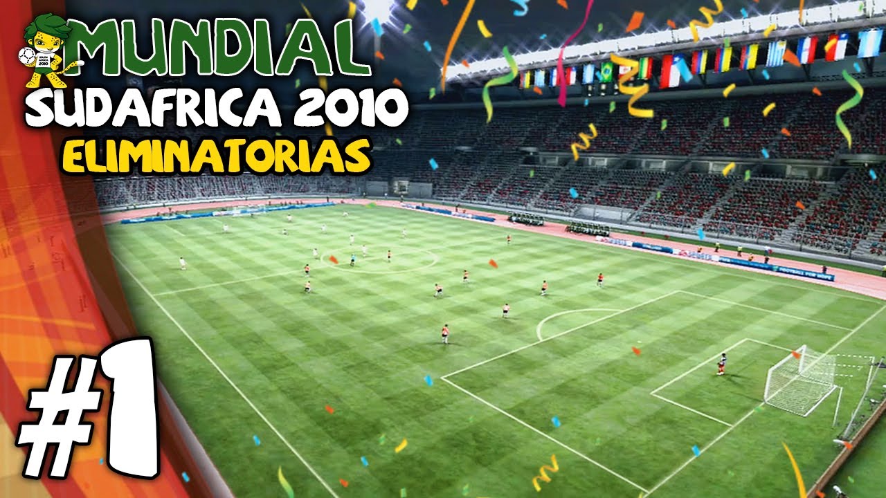 MUNDIAL Sudáfrica 2010 V3 | ELIMINATORIAS | CAPITULO 1