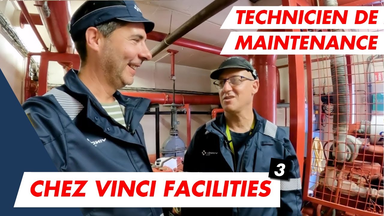 Je viens bosser chez Vinci Facilities qui recrute des techniciens de maintenance à Laval