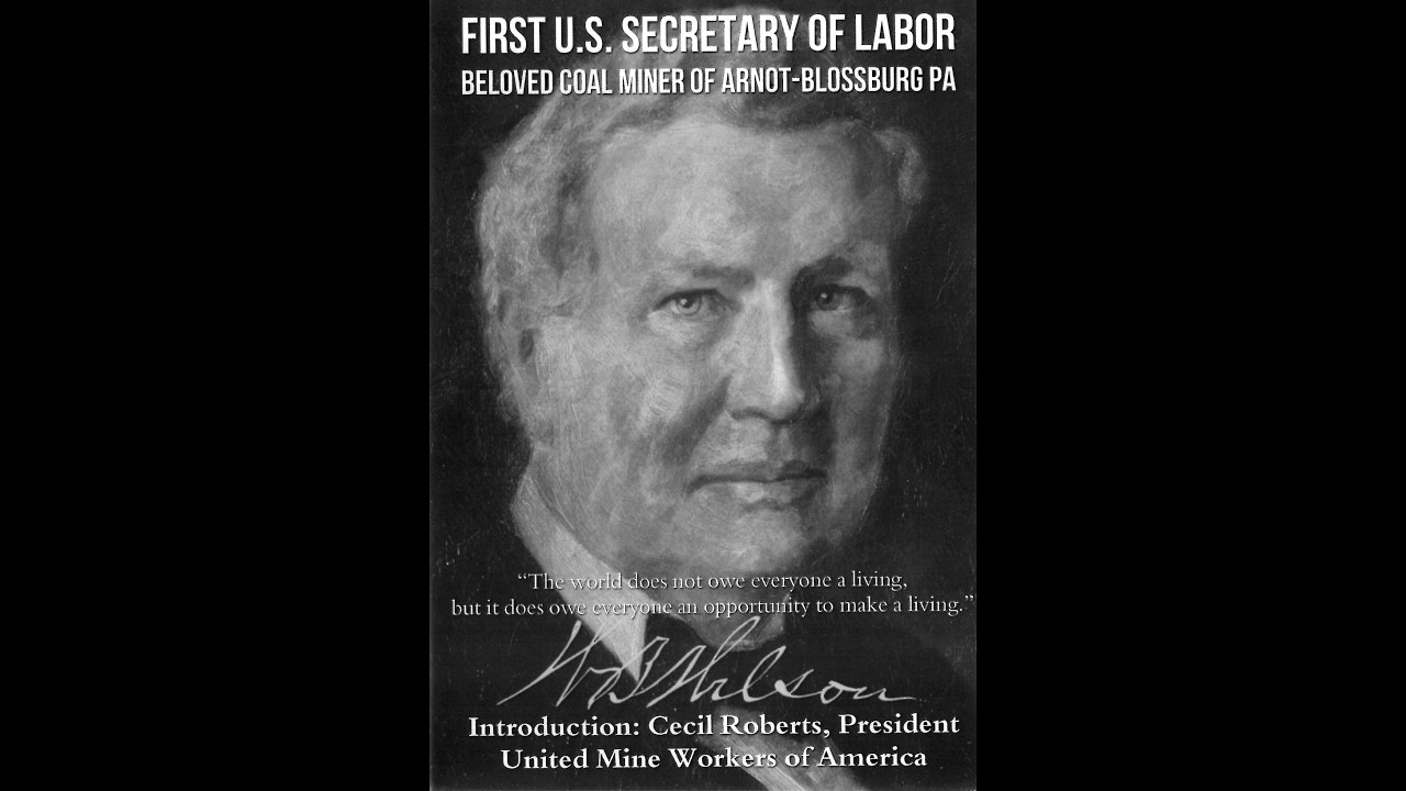 William Wilson - First U.S. Secretary of Labor