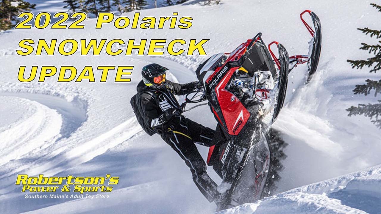 2022 Polaris SNOWCHECK UPDATE