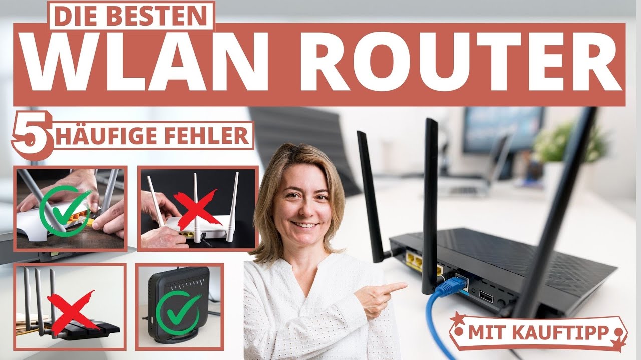 Bester WLAN-Router - 5 h&auml;ufige Fehler beim Kauf